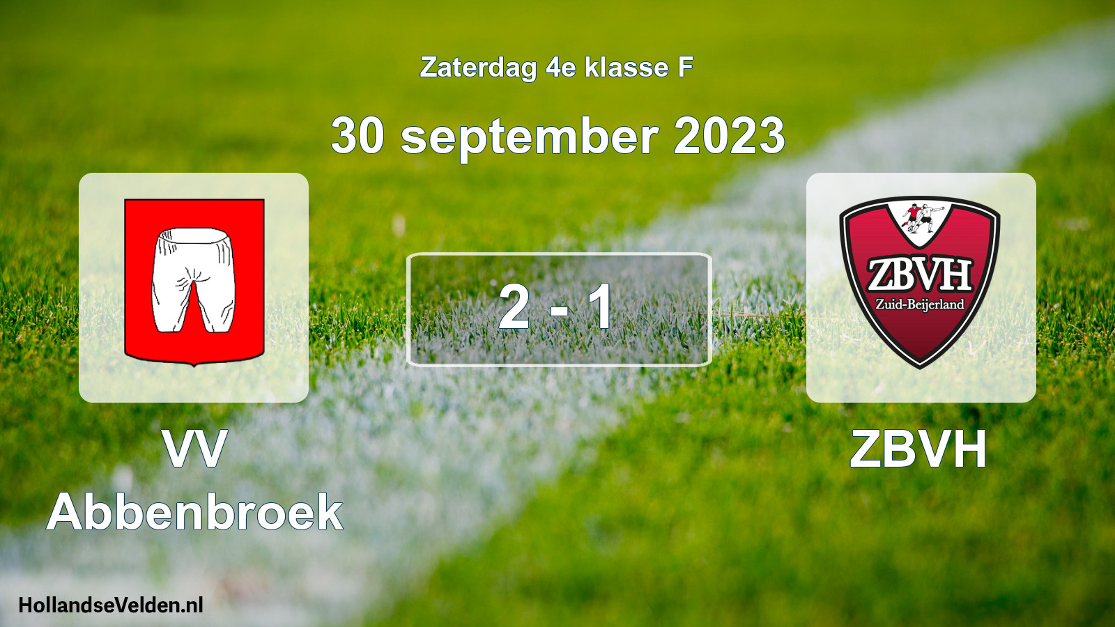 Total number of matches played: VV Abbenbroek - ZBVH 2 - 1 (30 September 2023)