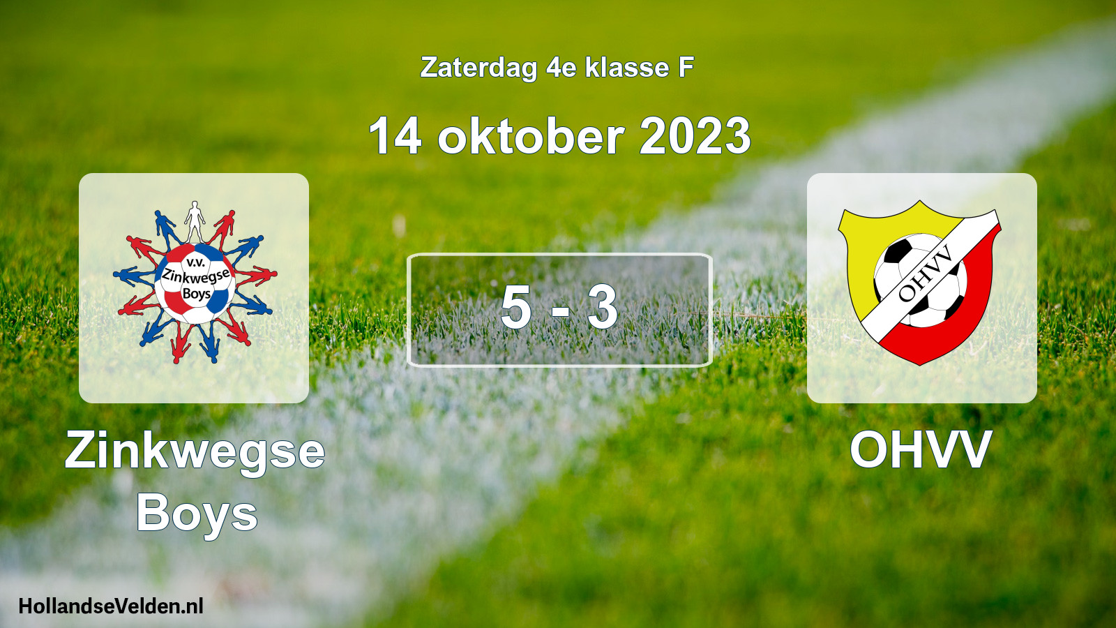 Total number of matches played: Zinkwegse Boys - OHVV 5 - 3 (14 October 2023)