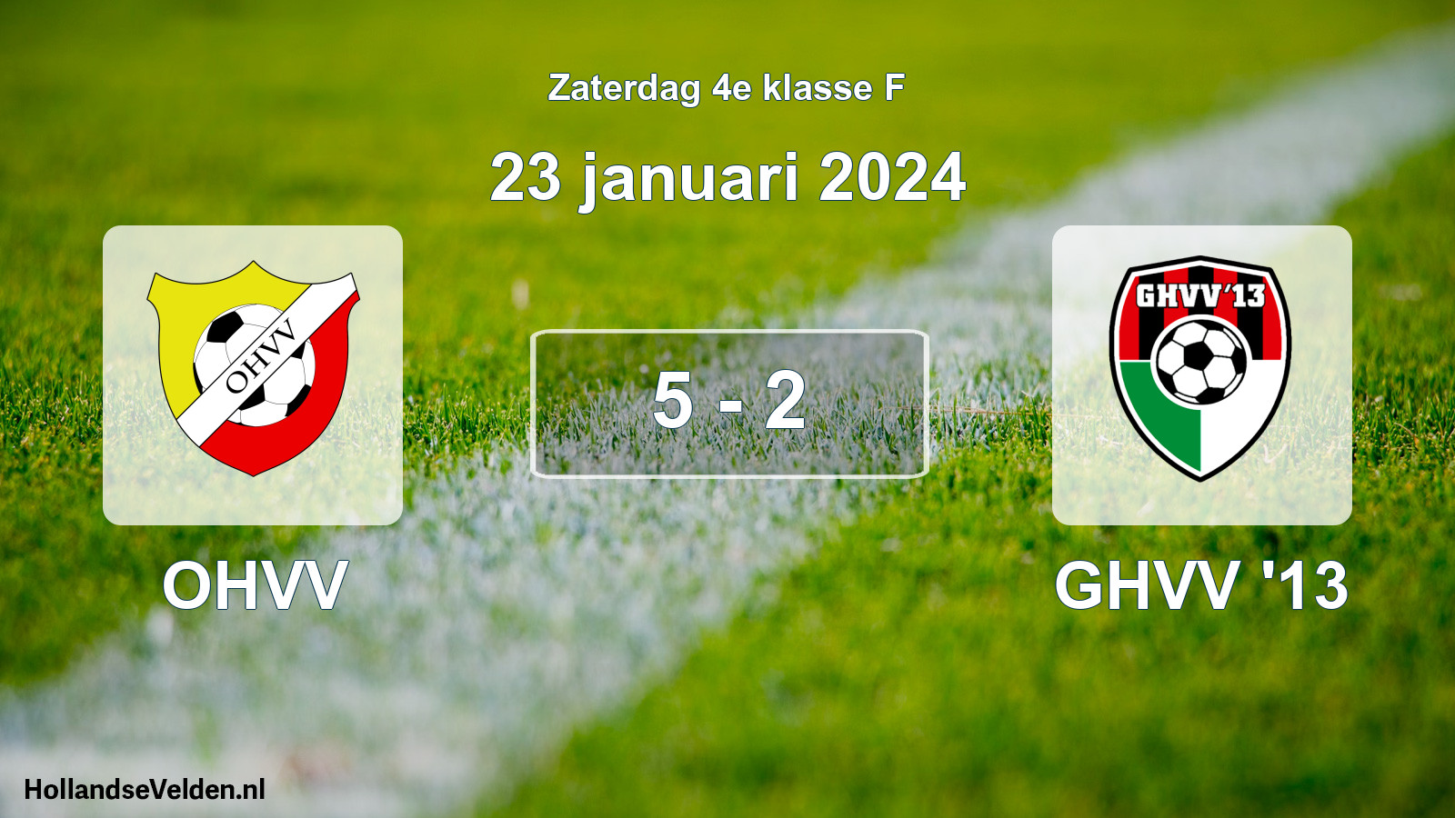 Total number of matches played: OHVV - GHVV '13 5 - 2 (23 January 2024)