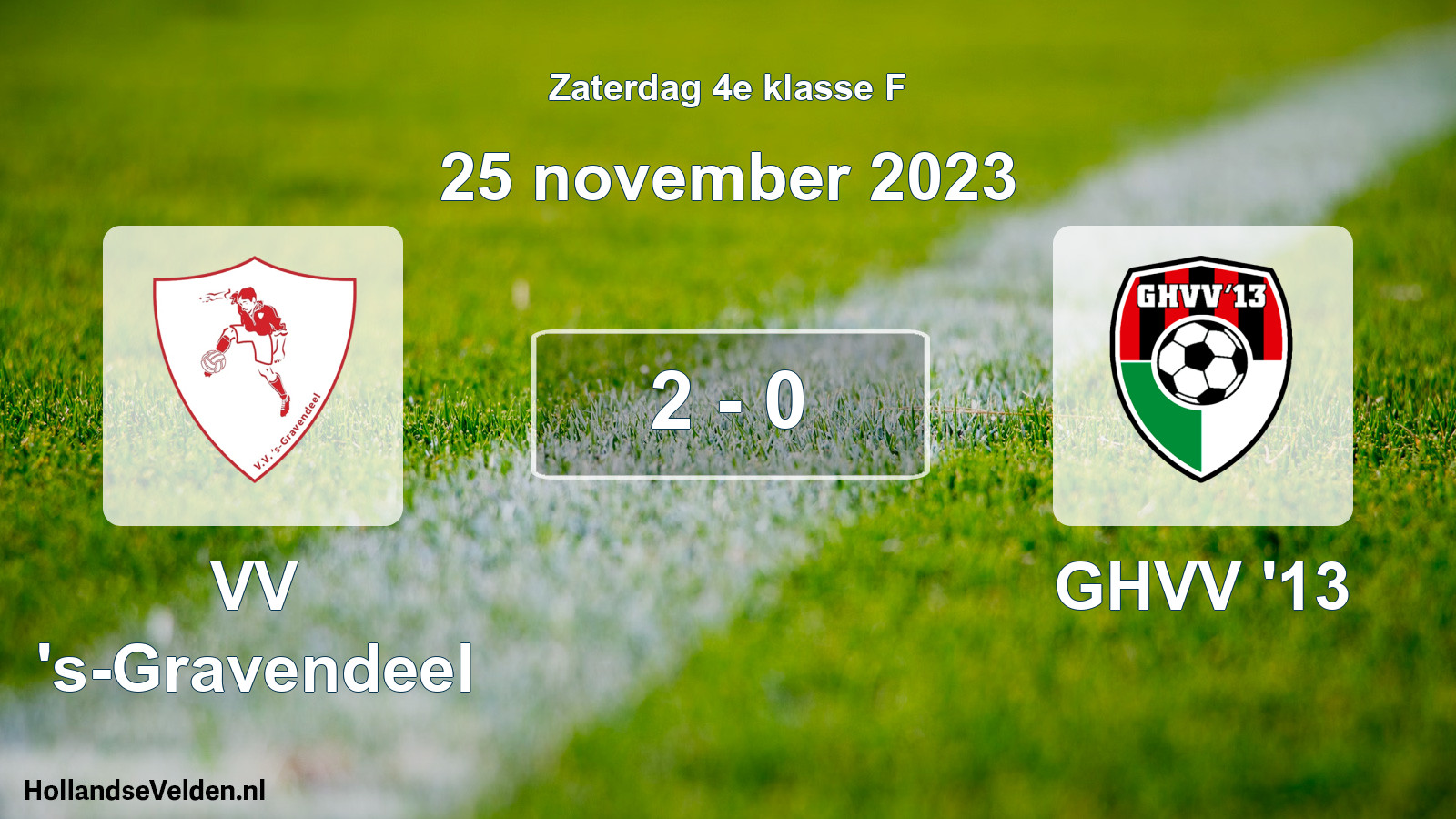 Total number of matches played: VV 's-Gravendeel - GHVV '13 2 - 0 (25 November 2023)