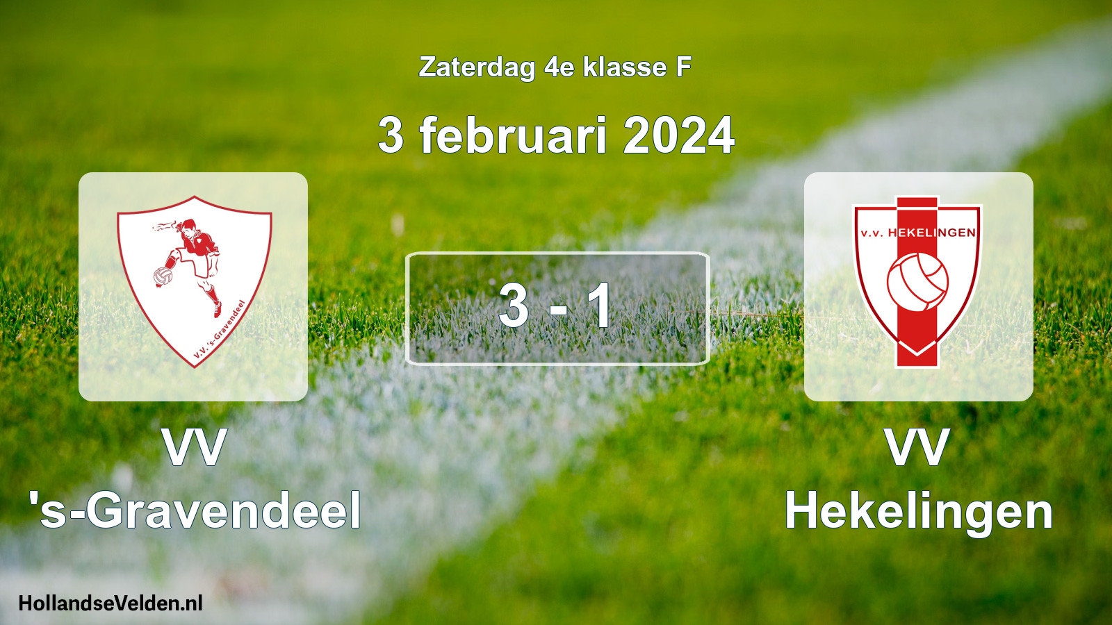 Total number of matches played: VV 's-Gravendeel - VV Hekelingen 3 - 1 (3 February 2024)
