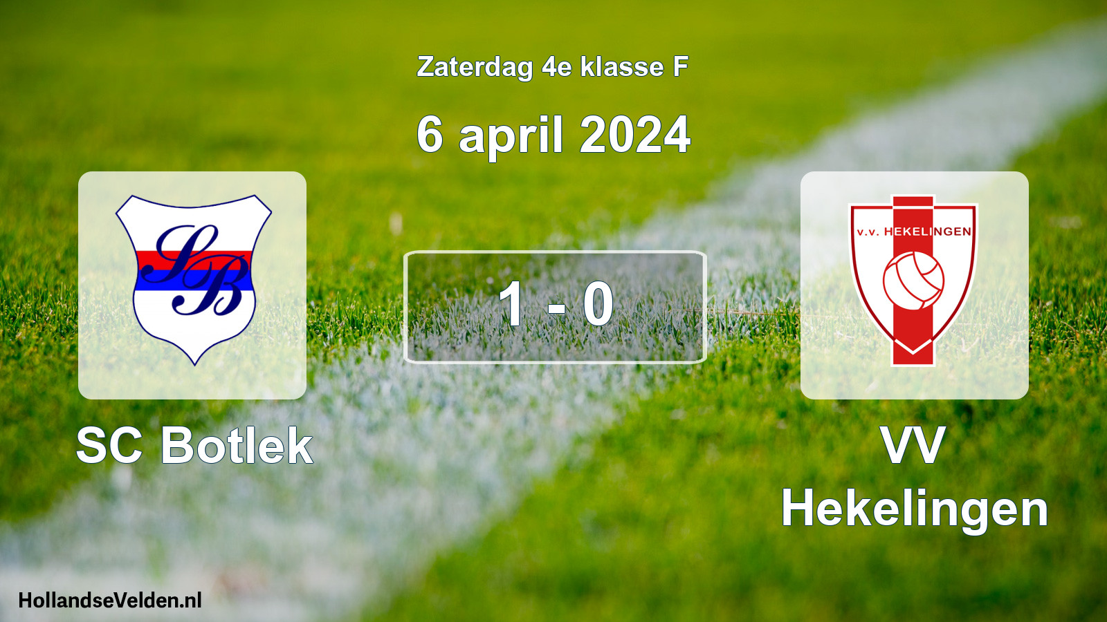 Total number of matches played: SC Botlek - VV Hekelingen 1 - 0 (6 April 2024)