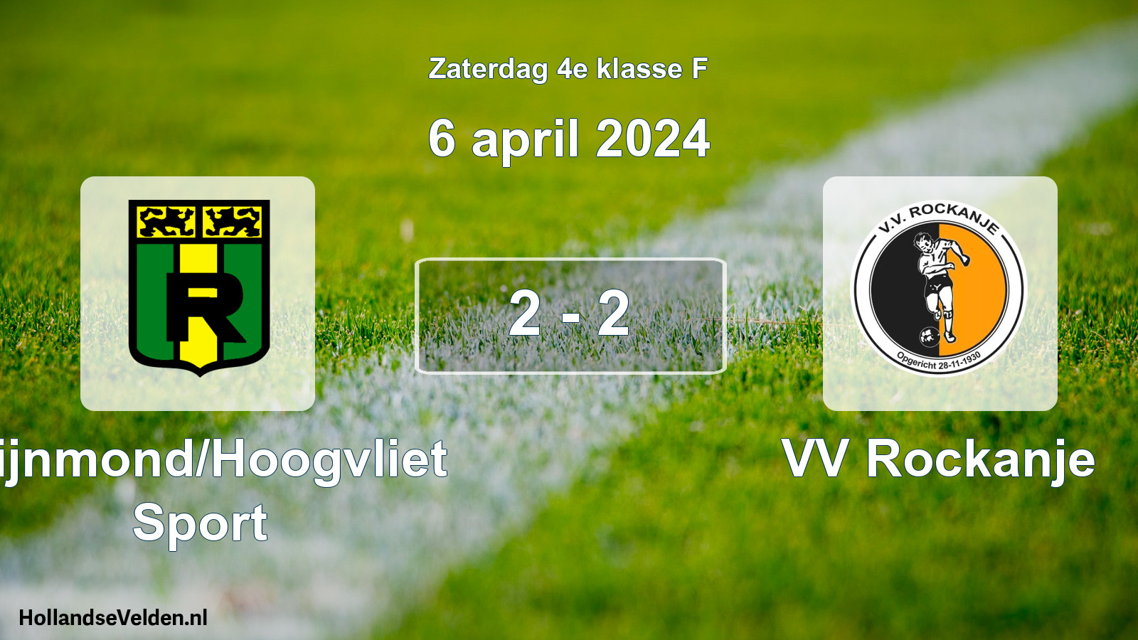 Total number of matches played: Rijnmond/Hoogvliet Sport - VV Rockanje 2 - 2 (6 April 2024)