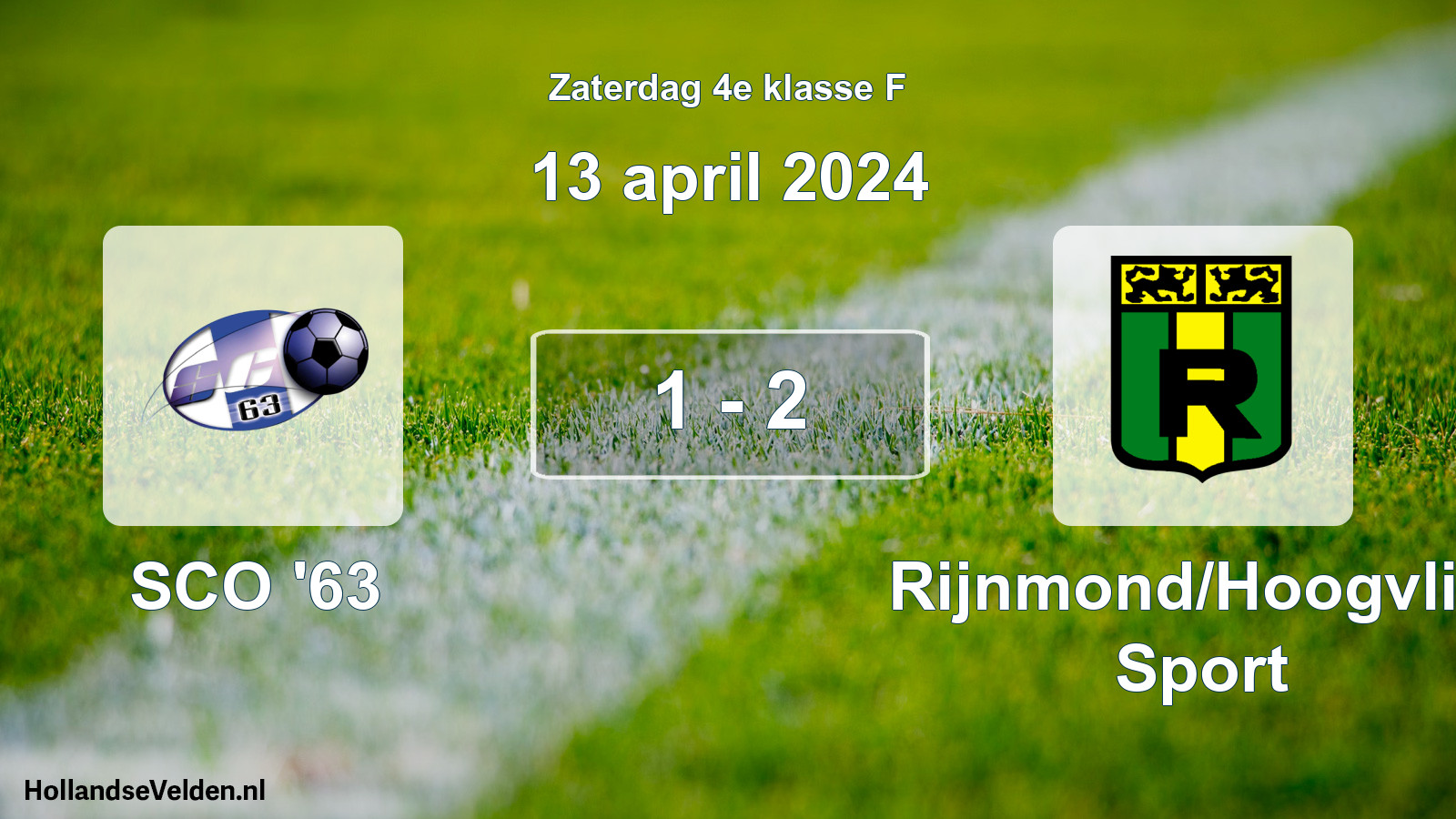 Total number of matches played: SCO '63 - Rijnmond/Hoogvliet Sport 1 - 2 (13 April 2024)