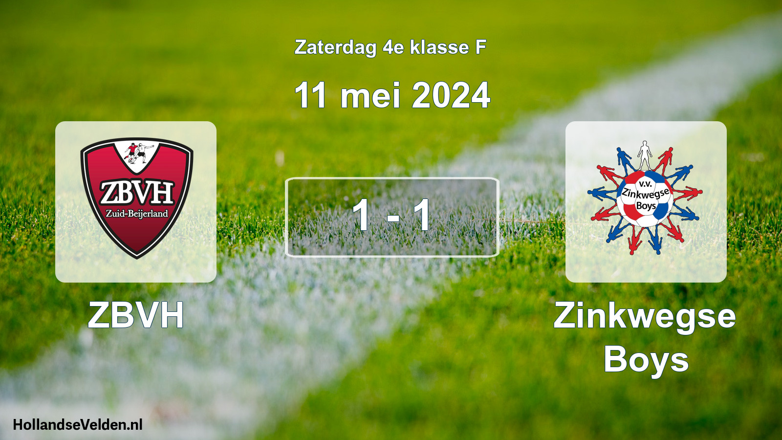 Total number of matches played: ZBVH - Zinkwegse Boys 1 - 1 (11 May 2024)