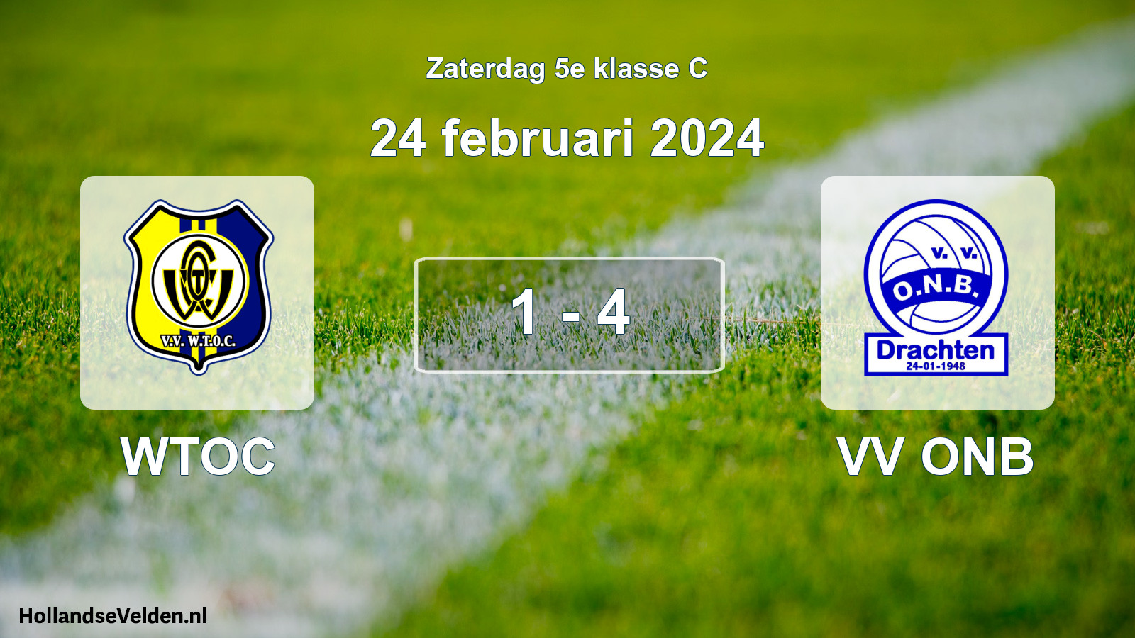 Total number of matches played: WTOC - VV ONB 1 - 4 (24 February 2024)