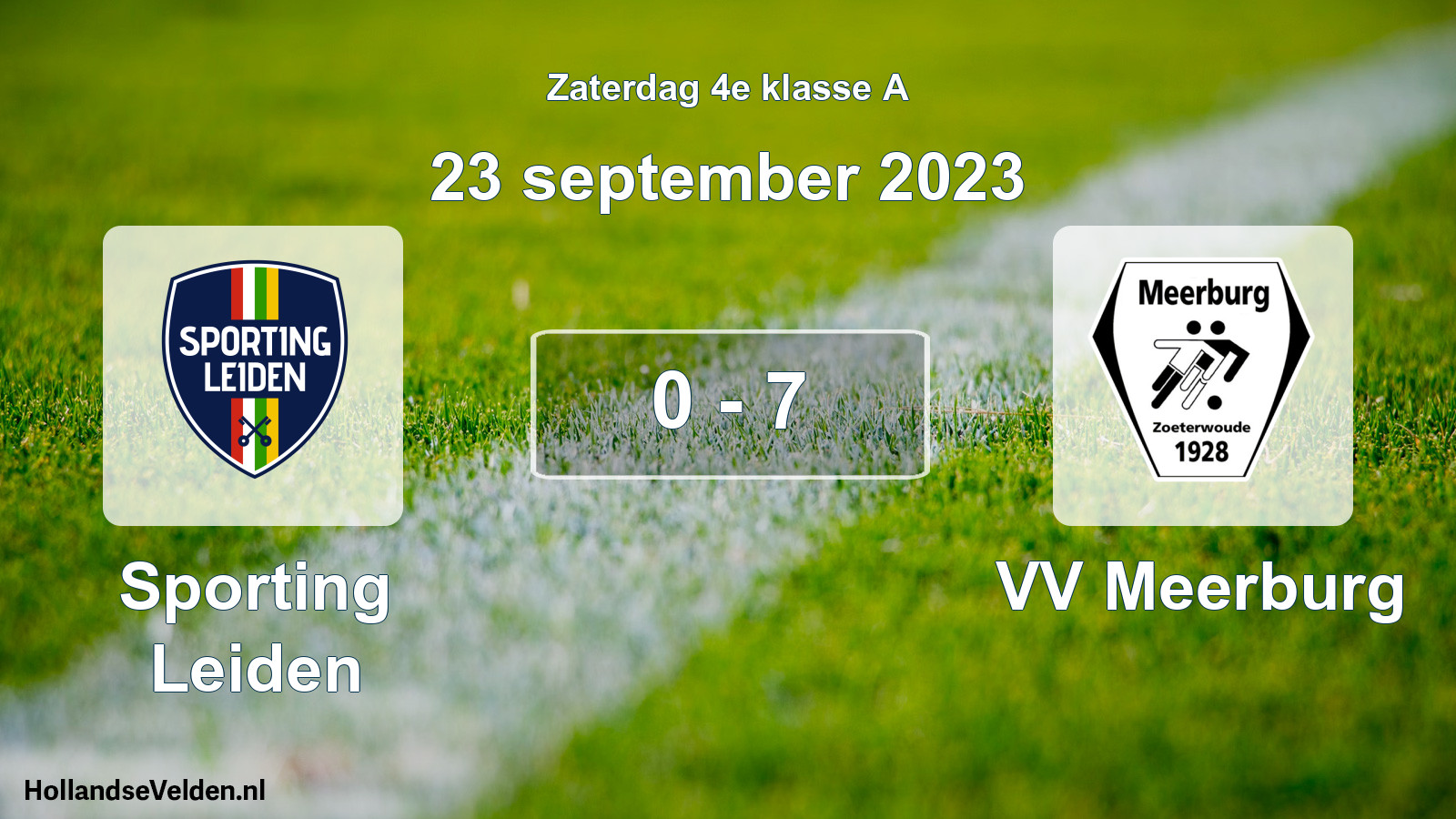Total number of matches played: Sporting Leiden - VV Meerburg 0 - 7 (23 September 2023)