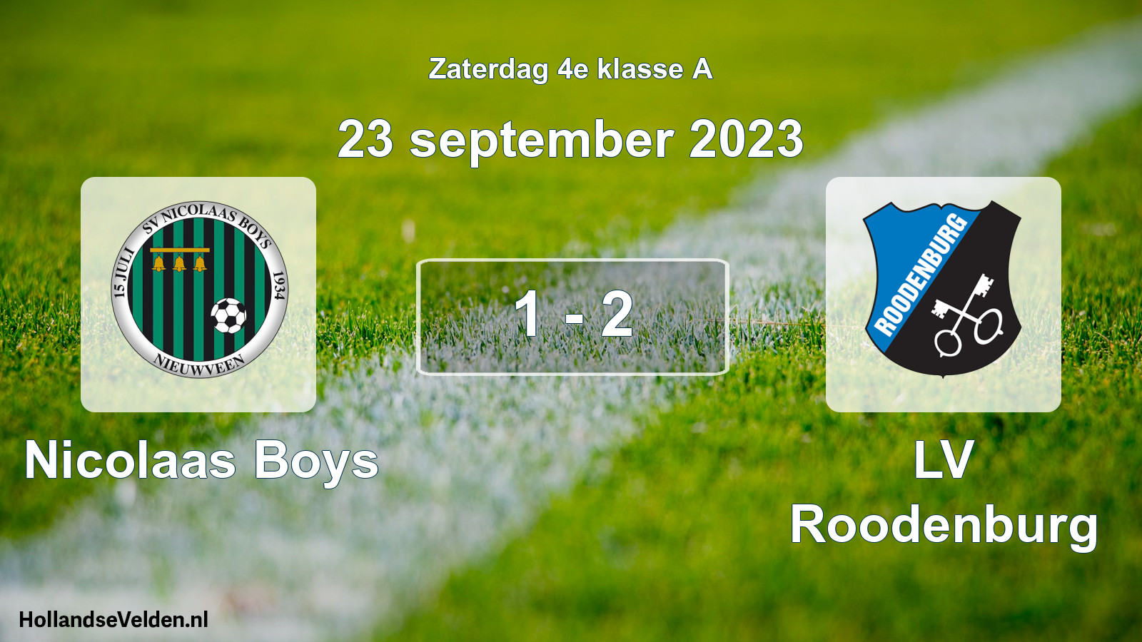 Total number of matches played: Nicolaas Boys - LV Roodenburg 1 - 2 (23 September 2023)