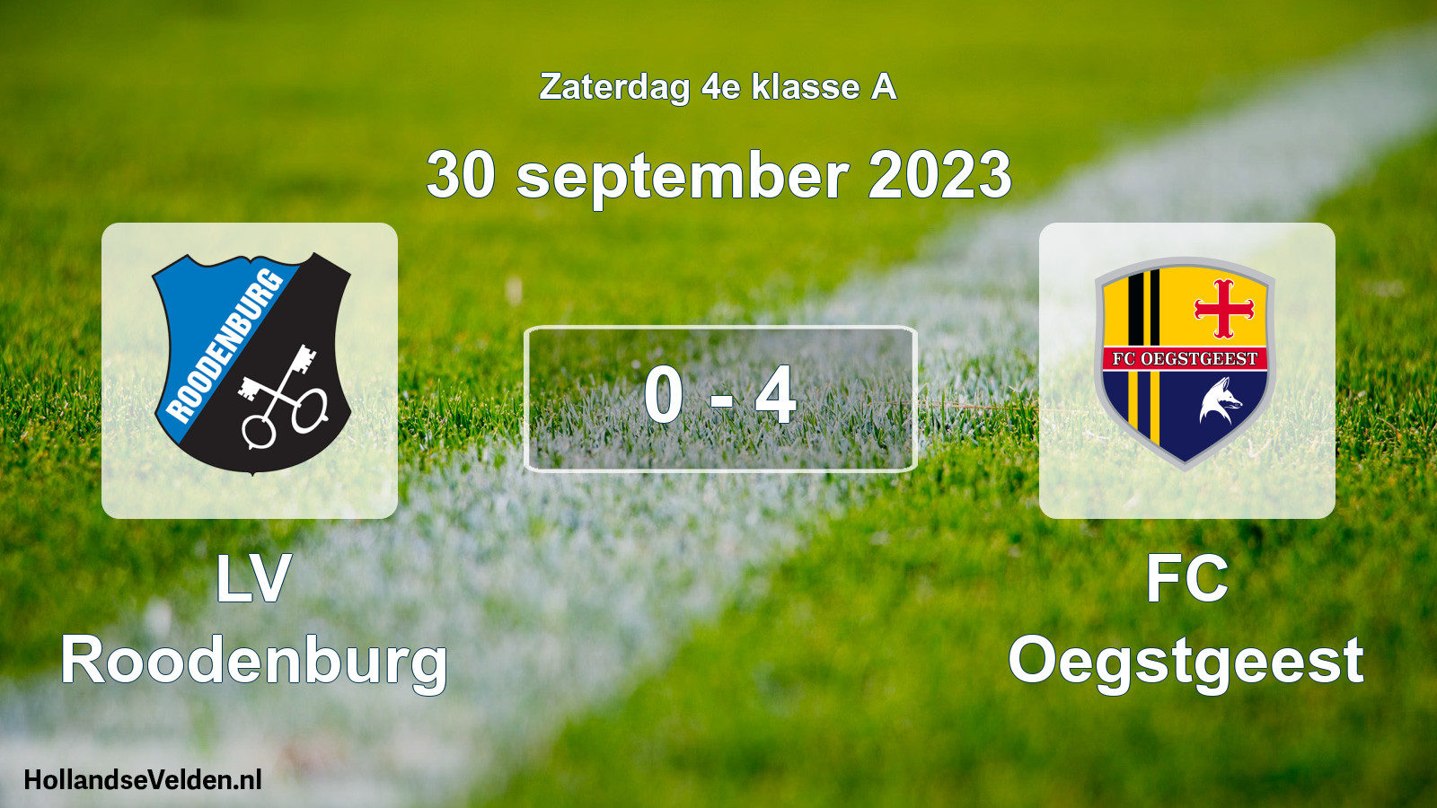 Total number of matches played: LV Roodenburg - FC Oegstgeest 0 - 4 (30 September 2023)