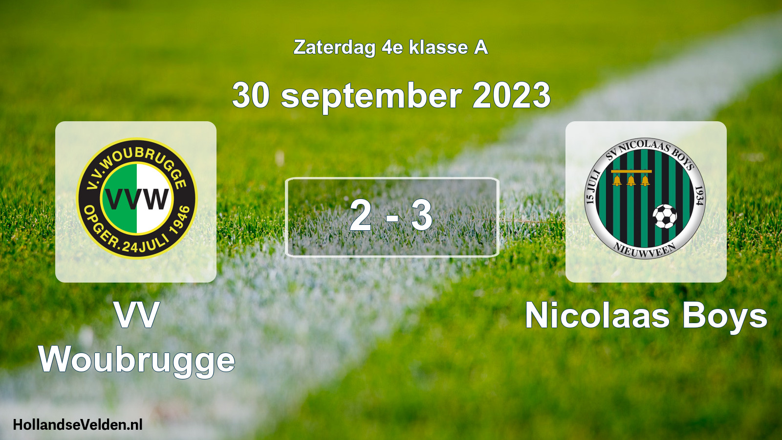 Total number of matches played: VV Woubrugge - Nicolaas Boys 2 - 3 (30 September 2023)