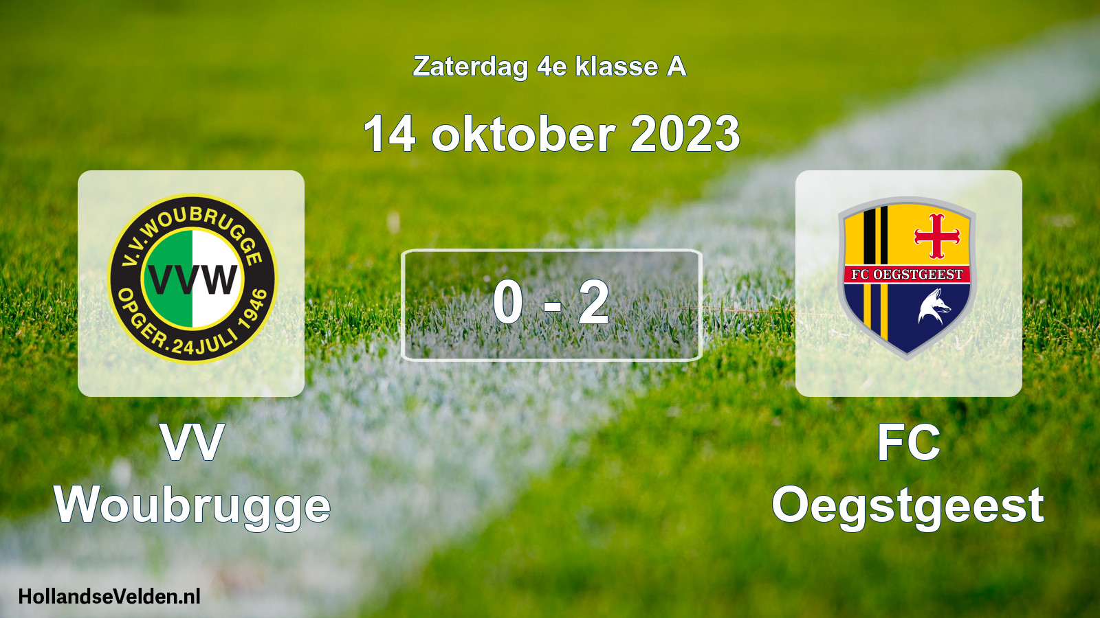 Total number of matches played: VV Woubrugge - FC Oegstgeest 0 - 2 (14 October 2023)