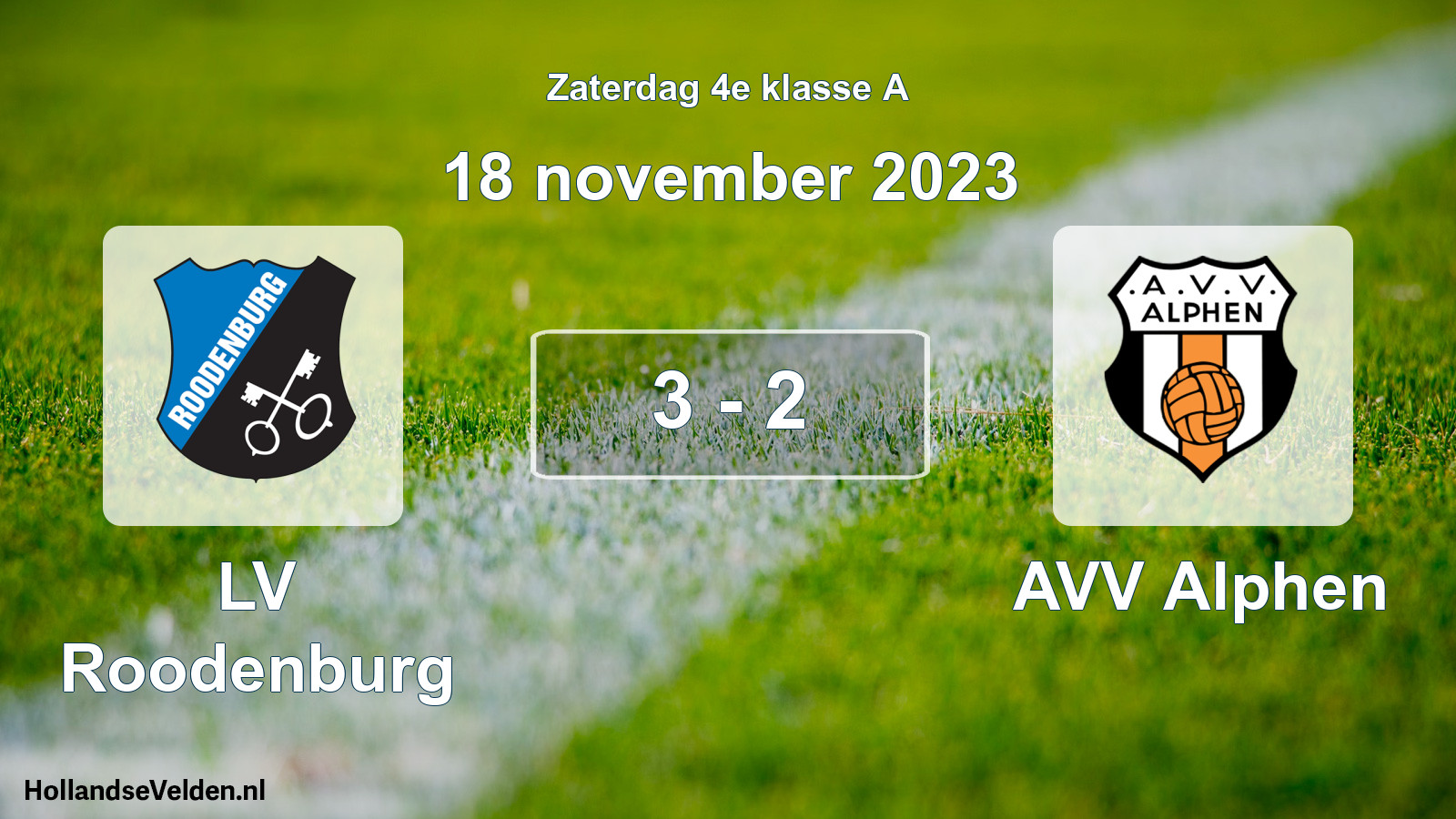 Total number of matches played: LV Roodenburg - AVV Alphen 3 - 2 (18 November 2023)