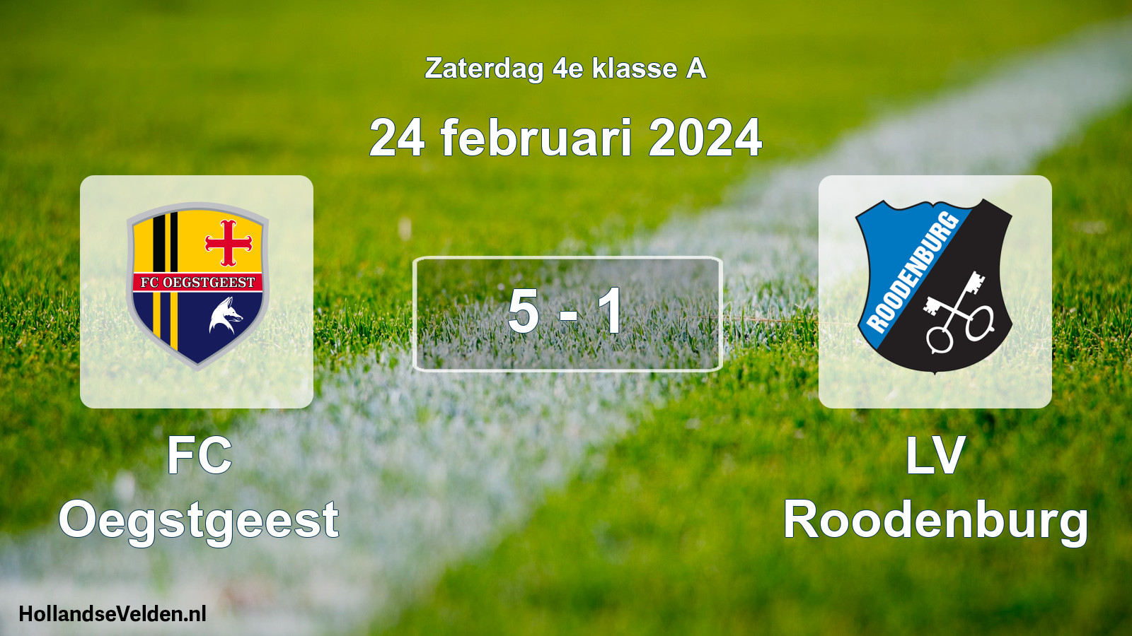 Total number of matches played: FC Oegstgeest - LV Roodenburg 5 - 1 (24 February 2024)