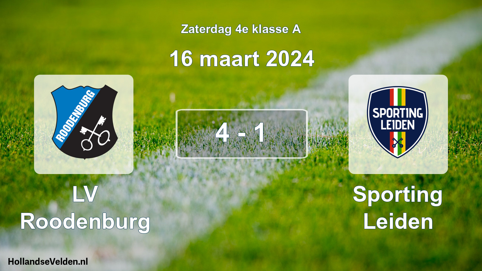 Total number of matches played: LV Roodenburg - Sporting Leiden 4 - 1 (16 March 2024)