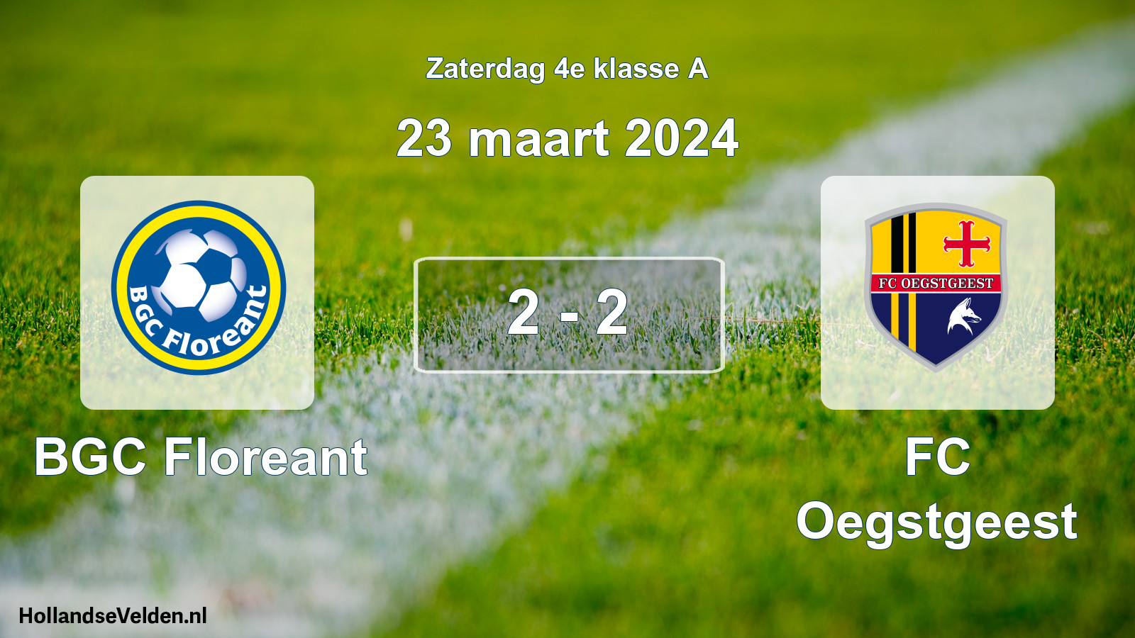 Total number of matches played: BGC Floreant - FC Oegstgeest 2 - 2 (23 March 2024)