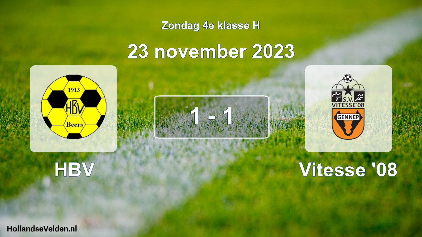 Total number of matches played: HBV - Vitesse '08 1 - 1 (23 November 2023)