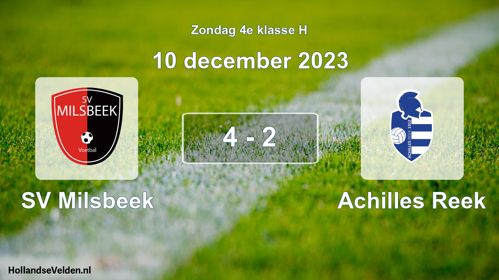 Total number of matches played: SV Milsbeek - Achilles Reek 4 - 2 (10 December 2023)