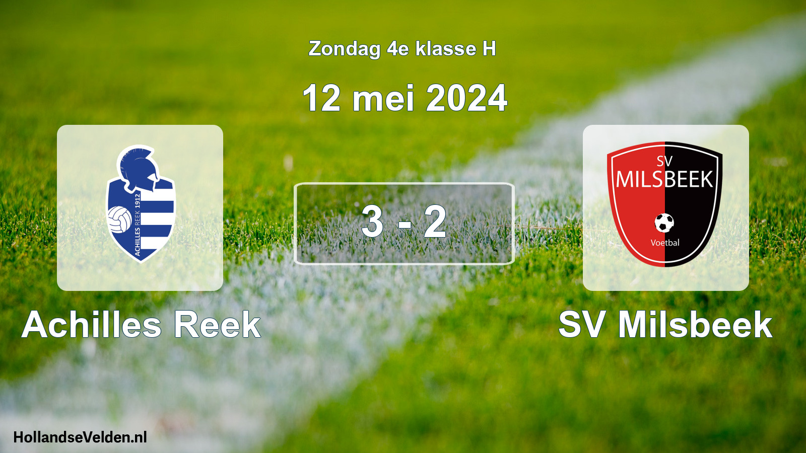 Total number of matches played: Achilles Reek - SV Milsbeek 3 - 2 (12 May 2024)