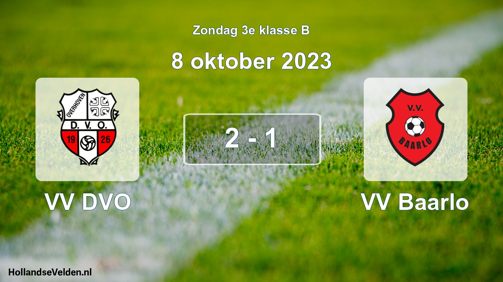 Total number of matches played: VV DVO - VV Baarlo 2 - 1 (8 October 2023)