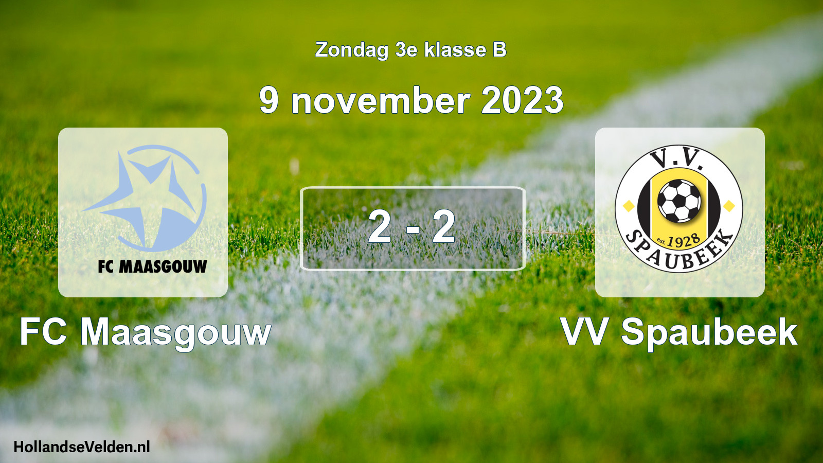 Total number of matches played: FC Maasgouw - VV Spaubeek 2 - 2 (9 November 2023)