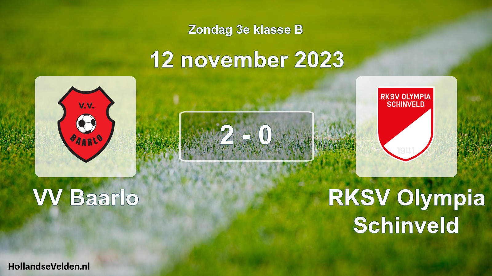 Total number of matches played: VV Baarlo - RKSV Olympia Schinveld 2 - 0 (12 November 2023)