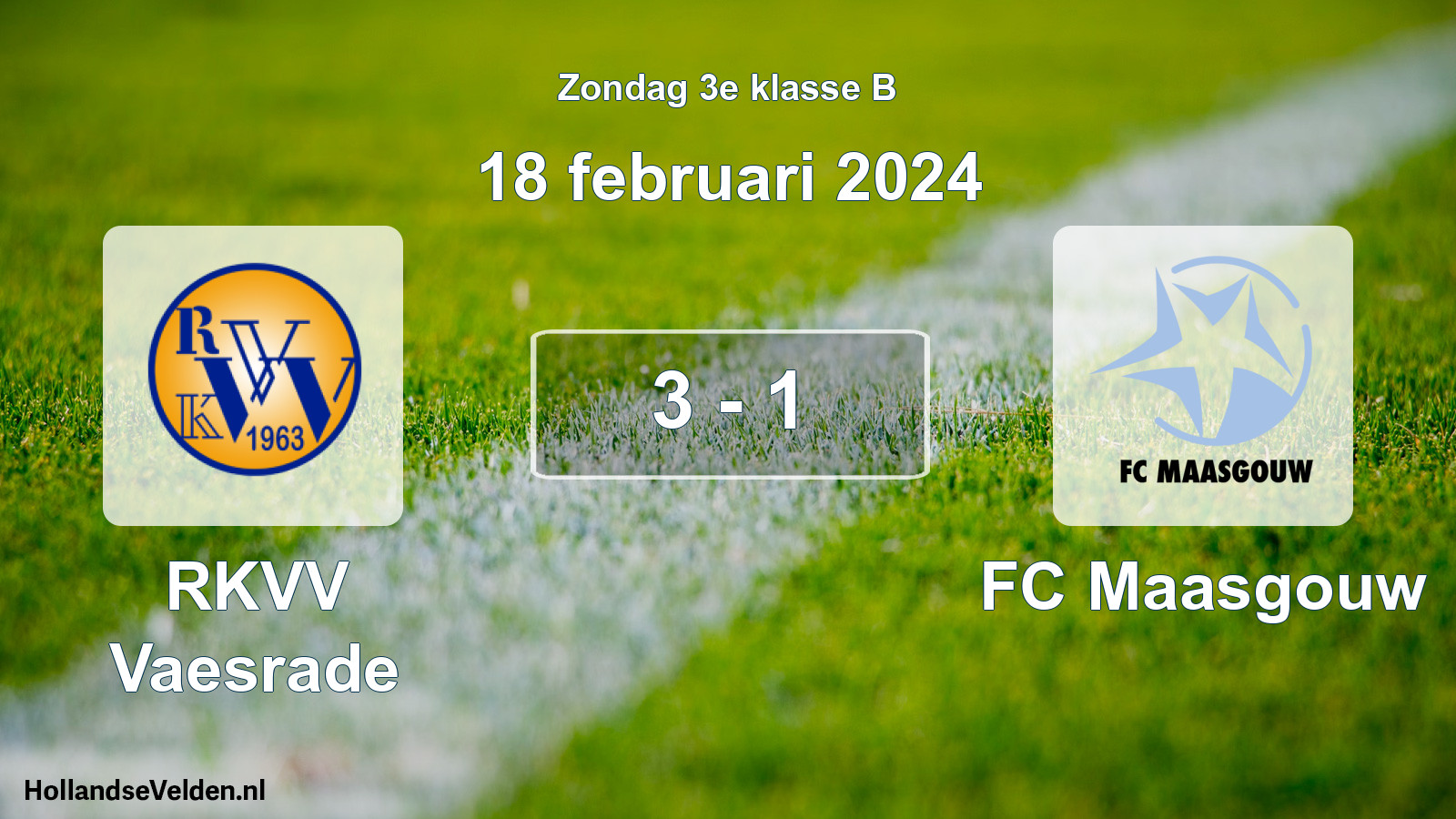 Total number of matches played: RKVV Vaesrade - FC Maasgouw 3 - 1 (18 February 2024)