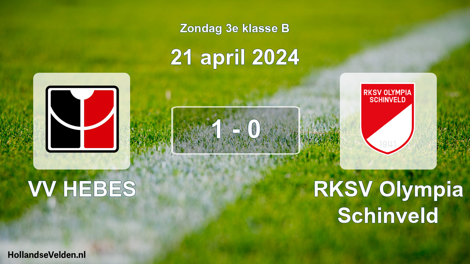 Total number of matches played: VV HEBES - RKSV Olympia Schinveld 1 - 0 (21 April 2024)