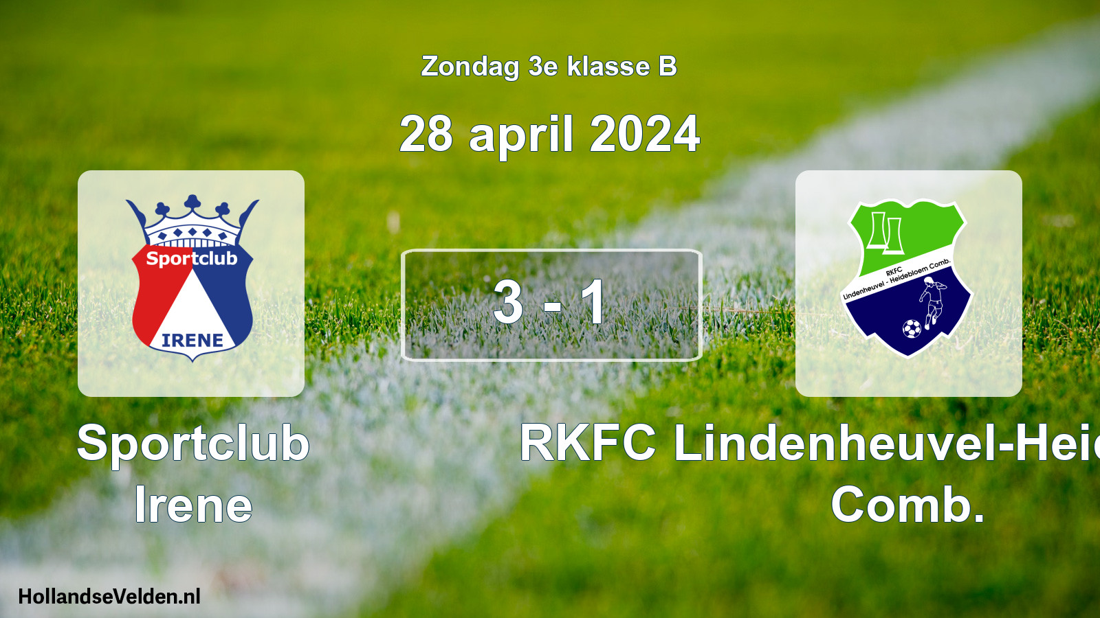 Total number of matches played: Irene Sportclub - RKFC Lindenheuvel-Heidebloem Comb. 3 - 1 (28 April 2024)