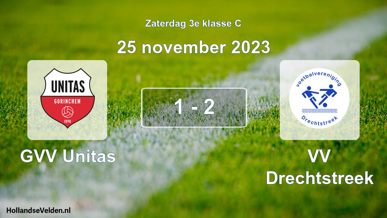 Total number of matches played: GVV Unitas - VV Drechtstreek 1 - 2 (25 November 2023)