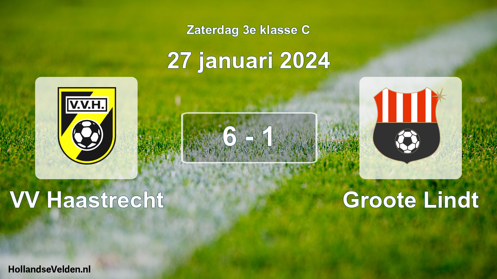 Total number of matches played: VV Haastrecht - Groote Lindt 6 - 1 (27 January 2024)