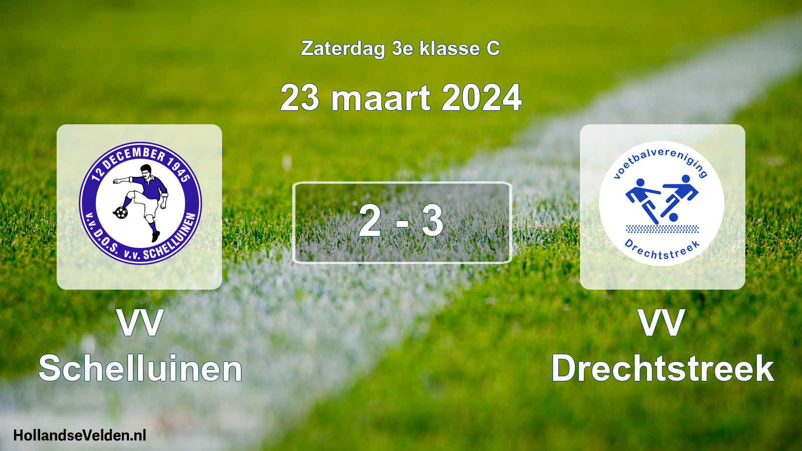 Total number of matches played: VV Schelluinen - VV Drechtstreek 2 - 3 (23 March 2024)