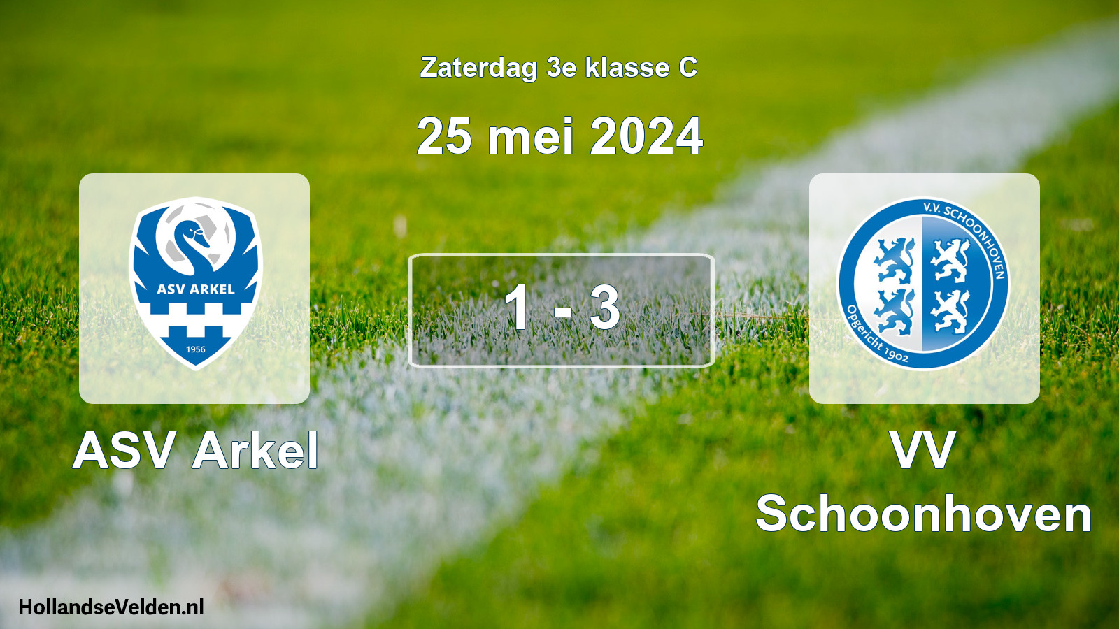 Total number of matches played: ASV Arkel - VV Schoonhoven 1 - 3 (25 May 2024)