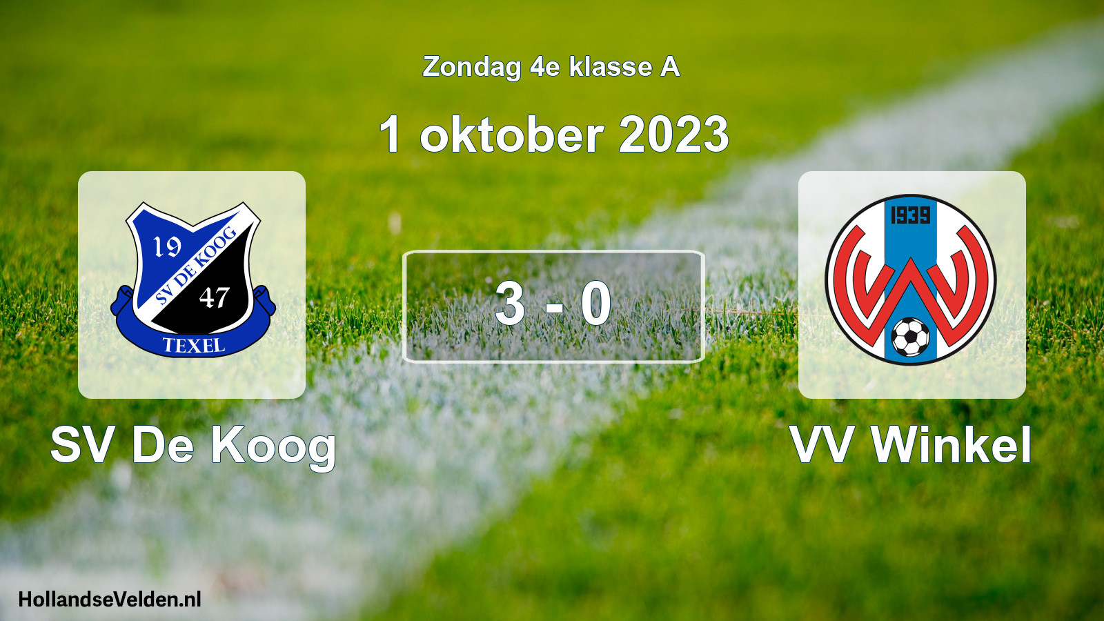 Total number of matches played: SV De Koog - VV Winkel 3 - 0 (1 October 2023)