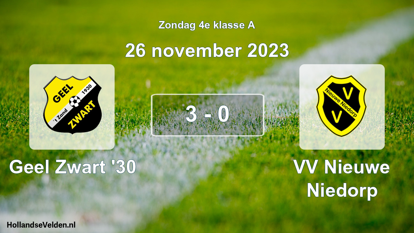 Total number of matches played: Geel Zwart '30 - VV Nieuwe Niedorp 3 - 0 (26 November 2023)