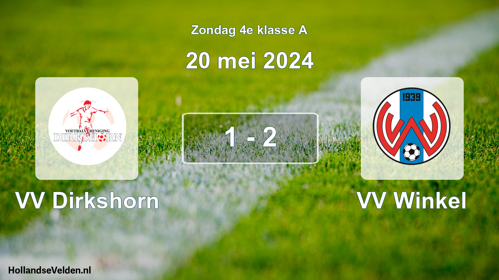 Total number of matches played: VV Dirkshorn - VV Winkel 1 - 2 (20 May 2024)