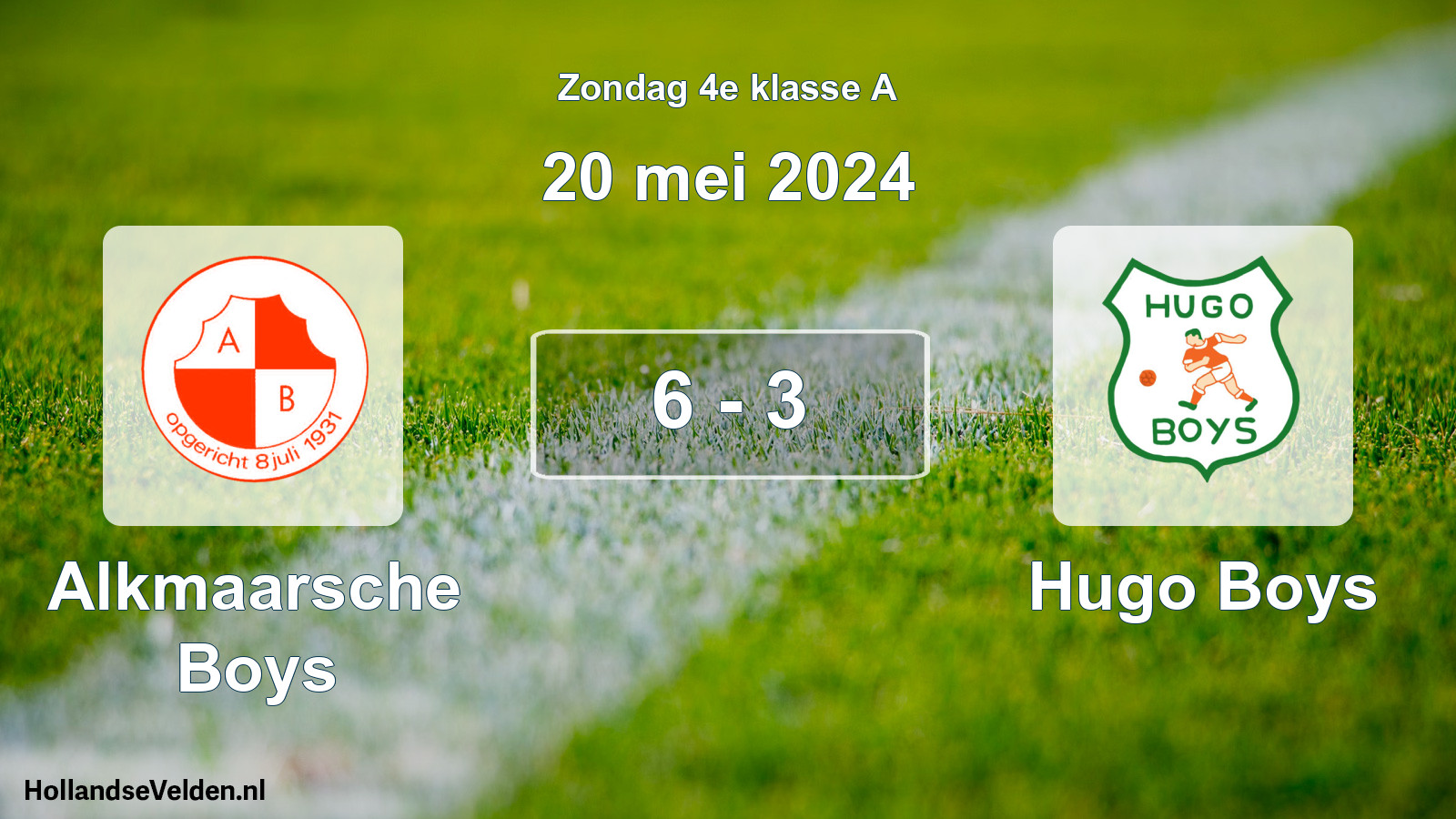 Total number of matches played: Alkmaarsche Boys - Hugo Boys 6 - 3 (20 May 2024)