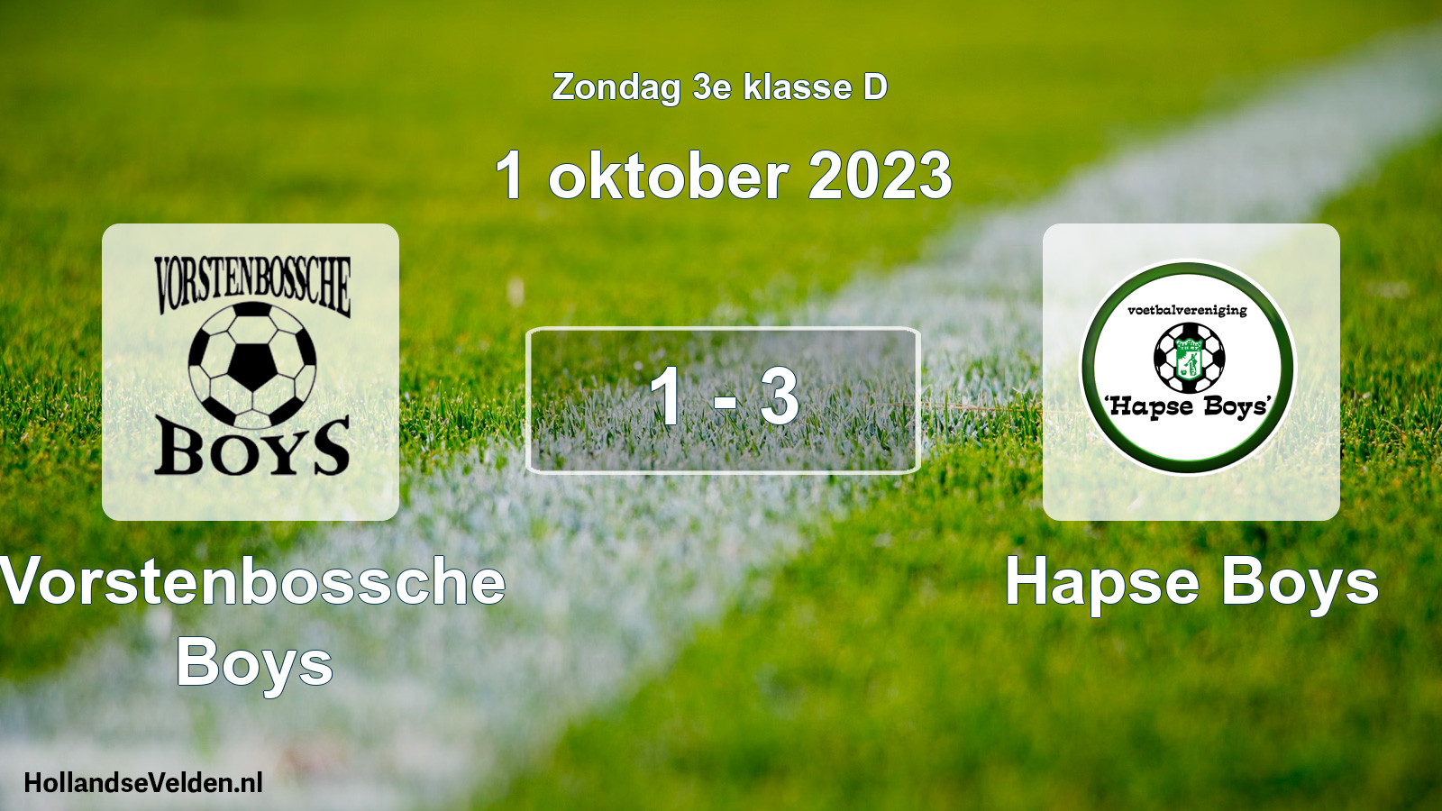 Total number of matches played: Vorstenbossche Boys - Hapse Boys 1 - 3 (1 October 2023)