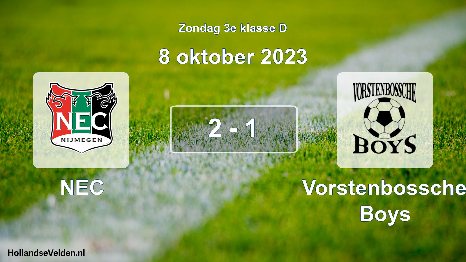Total number of matches played: NEC - Vorstenbossche Boys 2 - 1 (8 October 2023)