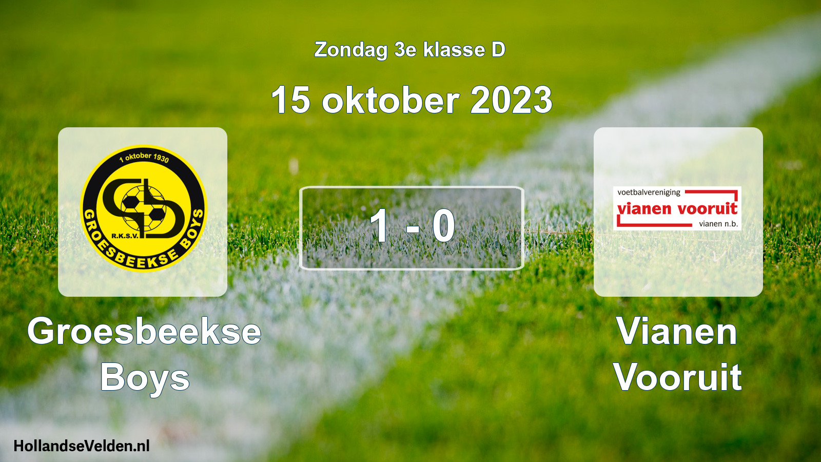 Total number of matches played: Groesbeekse Boys - Vianen Vooruit 1 - 0 (15 October 2023)