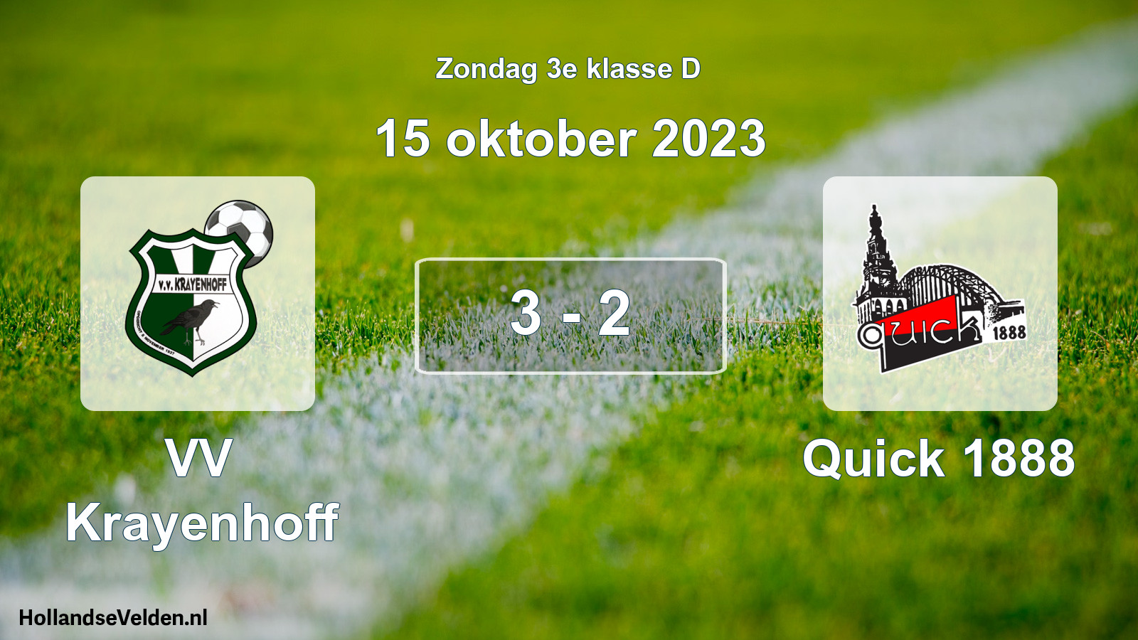 Total number of matches played: VV Krayenhoff - Quick 1888 3 - 2 (15 October 2023)