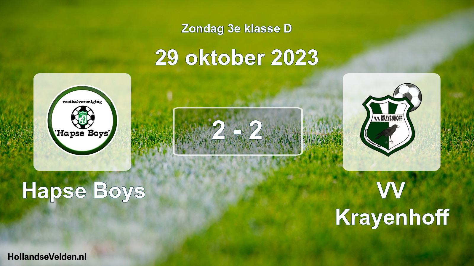 Total number of matches played: Hapse Boys - VV Krayenhoff 2 - 2 (29 October 2023)