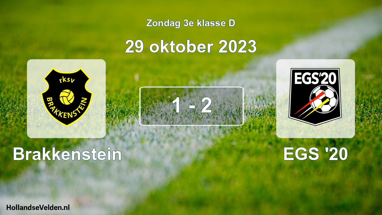 Total number of matches played: Brakkenstein - EGS '20 1 - 2 (29 October 2023)