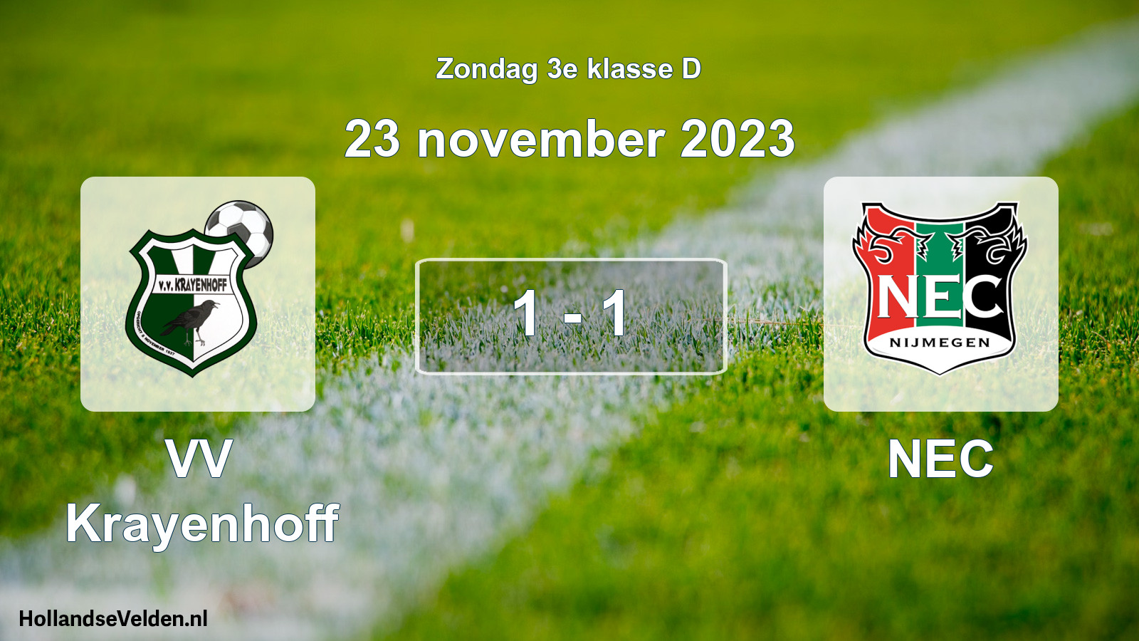 Total number of matches played: VV Krayenhoff - NEC 1 - 1 (23 November 2023)