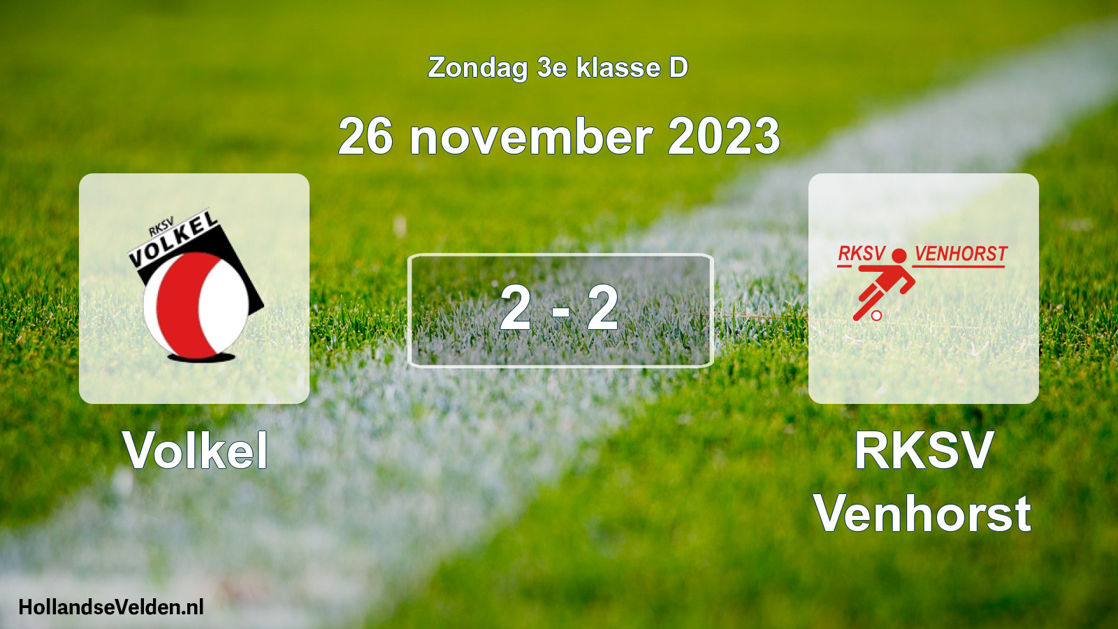 Total number of matches played: Volkel - RKSV Venhorst 2 - 2 (26 November 2023)