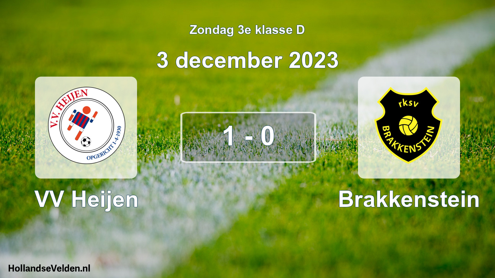 Total number of matches played: VV Heijen - Brakkenstein 1 - 0 (3 December 2023)