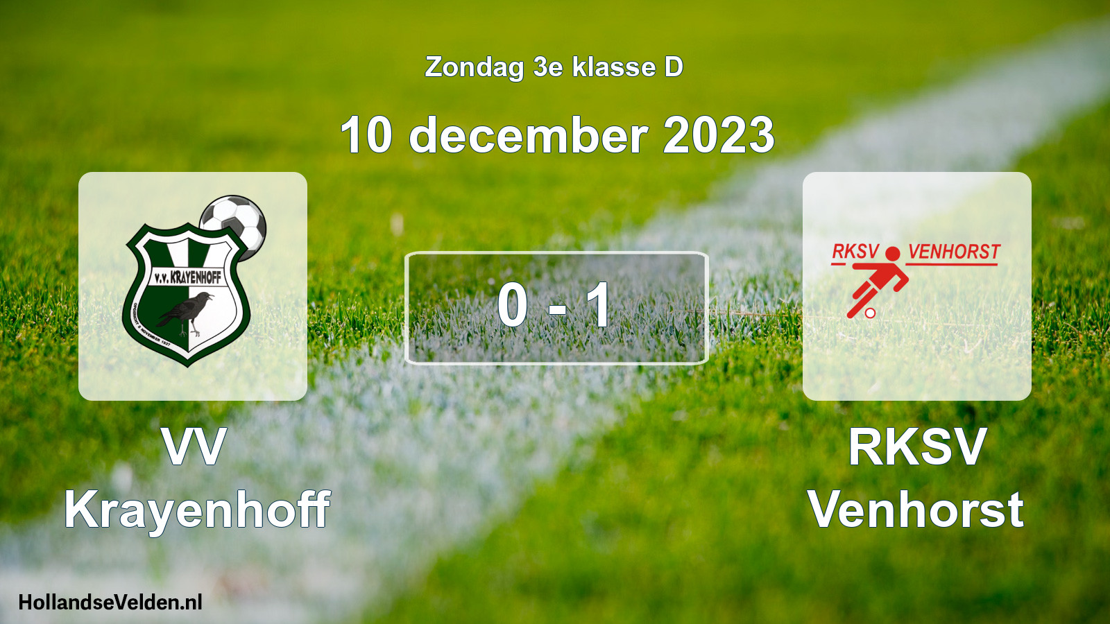 Total number of matches played: VV Krayenhoff - RKSV Venhorst 0 - 1 (10 December 2023)