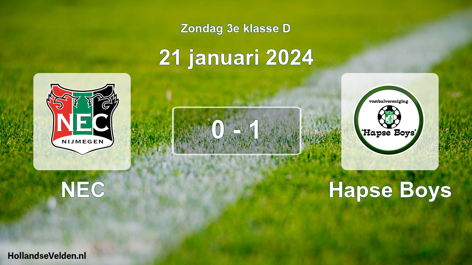 Total number of matches played: NEC - Hapse Boys 0 - 1 (21 January 2024)