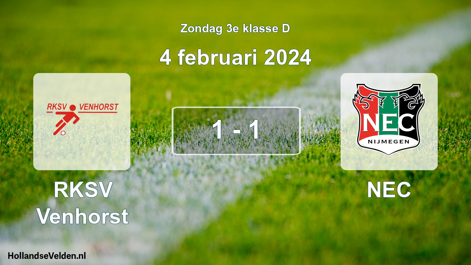 Total number of matches played: RKSV Venhorst - NEC 1 - 1 (4 February 2024)