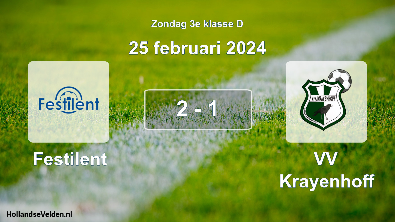 Total number of matches played: Festilent - VV Krayenhoff 2 - 1 (25 February 2024)