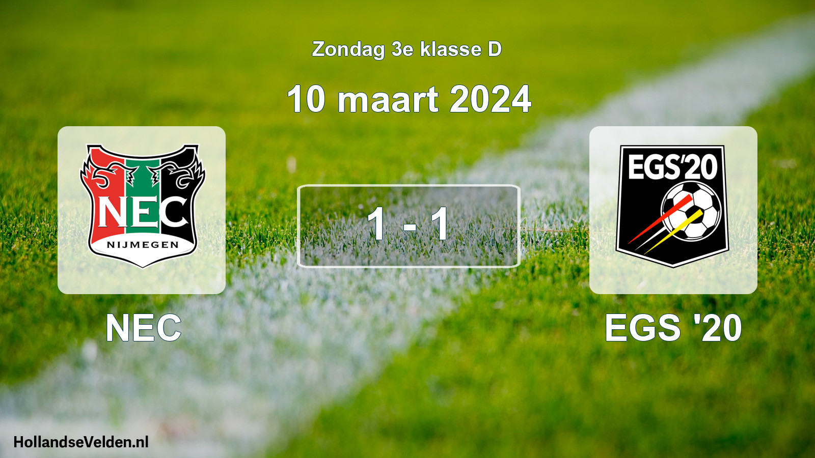 Total number of matches played: NEC - EGS '20 1 - 1 (10 March 2024)